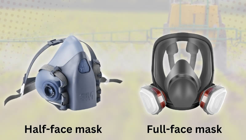 Half-face mask or Full-face mask - PPE for Herbicide Application