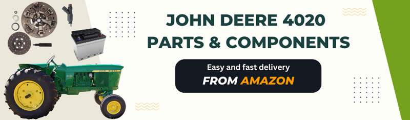 Parts and components for John Deere 4020